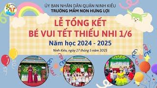 TỔNG KẾT NĂM HỌC 2024-2025