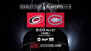 ???? LIVE NHL Conference Finals Game 3 Canadiens vs. Hurricanes Scoreboard & Chat 5/25 ????????