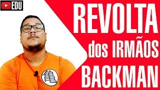 Revolta dos Backmans - REVOLTA NATIVISTA BRASIL COLÔNIA