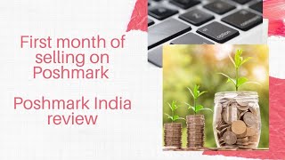 How much did I earn in first month | #Poshmark India app review | Online money without investment