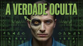 A MATRIX REPTILIANA É REAL?