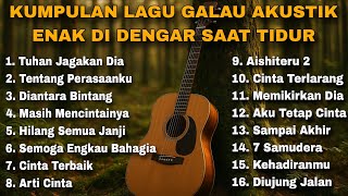 Download lagu KUMPULAN LAGU GALAU AKUSTIK ENAK DI DENGAR SAAT TIDUR BY NANAK ROMANSA mp3 Download lagu KUMPULAN LAGU GALAU AKUSTIK ENAK DI DENGAR SAAT TIDUR BY NANAK ROMANSA mp3