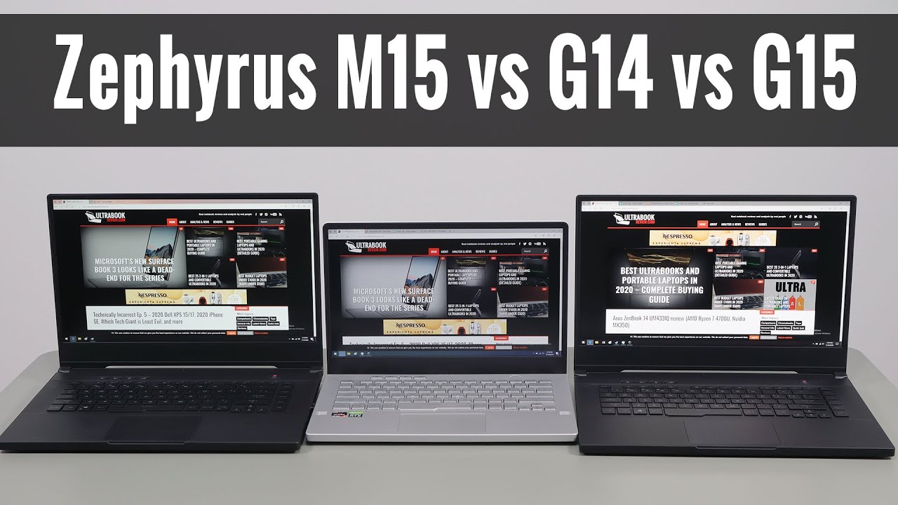 ASUS ROG Zephyrus M15 vs G14 and G15 compared