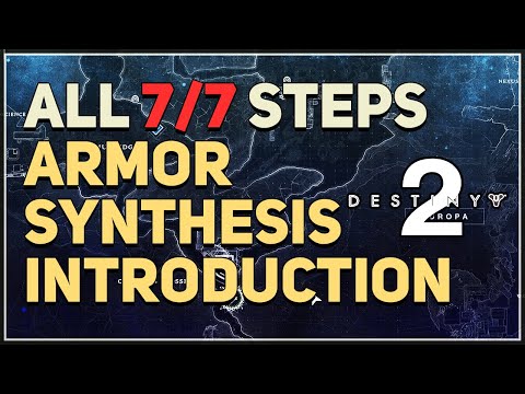 All Steps Armor Synthesis Introduction Destiny 2