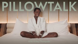 W Hotels — Pillow Talk with Rickey Thompson | W Hotels