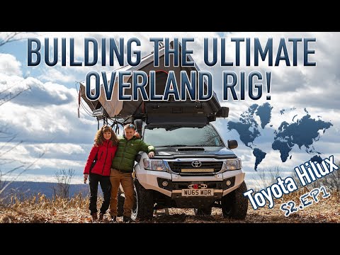 S2|E1: THE ULTIMATE TOYOTA HILUX OVERLAND BUILD | Rhino’s Best Upgrade #toyotahilux #hiluxexpedition