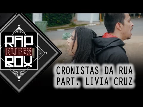 Cronistas da Rua part. Lívia Cruz - "9090"