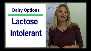 Lactose Intolerant Dieter? These Dairy May Be OK