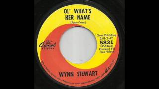 Wynn Stewart - Ol&#39; What&#39;s Her Name