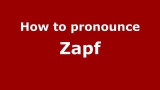 How to pronounce Zapf