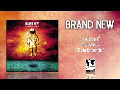 Brand New - Tautou (Official Audio)