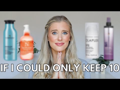 If I Could Only Keep 10 Products... Top 10 Haircare...