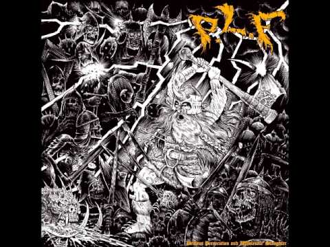 P.L.F. - Devious Persecution And Wholesale Slaughter