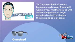 Choosing Sunglasses according to your face shape