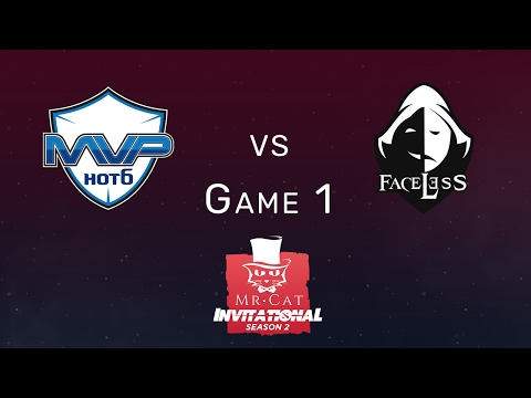 Faceless vs. MVP.Hot6 Game 1 w/ @MautDota & @TrentPax - Mr. Cat Season 2