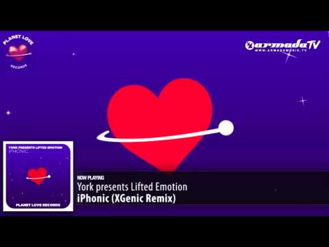 York presents Lifted Emotion - iPhonic (XGenic Remix)