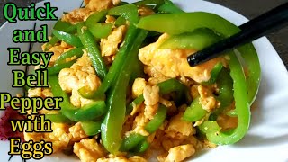 Green Pepper Recipe|Stir-Fry Bell Peppers with Egg Recipe|Quick & Easy Egg w/ Bell Pepper|jhen frago