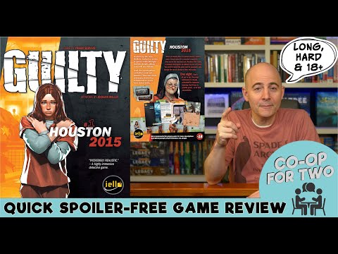 Guilty Houston 2015 - Spoiler free Review