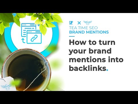 Brand Mentions Into Backlinks