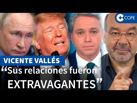 Vicente Vallés, con Expósito: "A Trump le hubiese gustado ser como Putin"