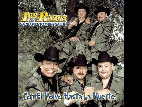 Los Razos - Con El Polvo Hasta la Muerte