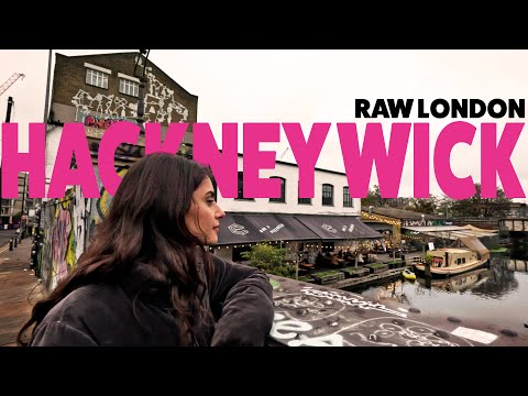 Inside London’s Trendiest Neighbourhoods – Episode 1: Hackney Wick