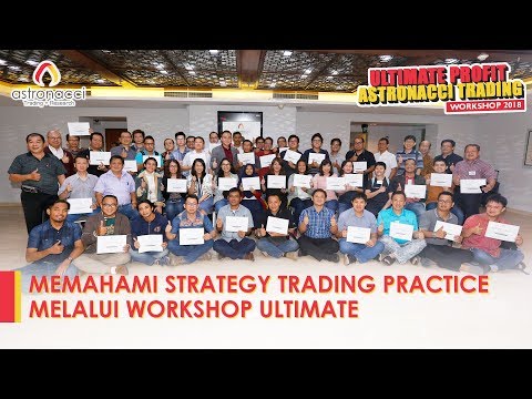 Memahami Strategy Trading Practice melalui Workshop Ultimate