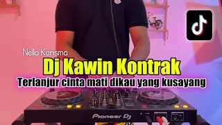 Download lagu DJ KAWIN KONTRAK - TELANJUR CINTA MATI DIKAU YANG KU SAYANG FULL BASS mp3 Download lagu DJ KAWIN KONTRAK - TELANJUR CINTA MATI DIKAU YANG KU SAYANG FULL BASS mp3