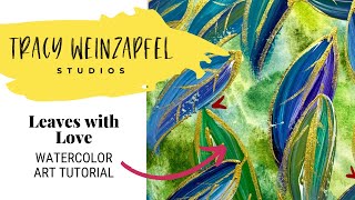Leaves with Love Art Journal Page (Mixed Media Watercolor & Acrylic Leaf Tutorial)