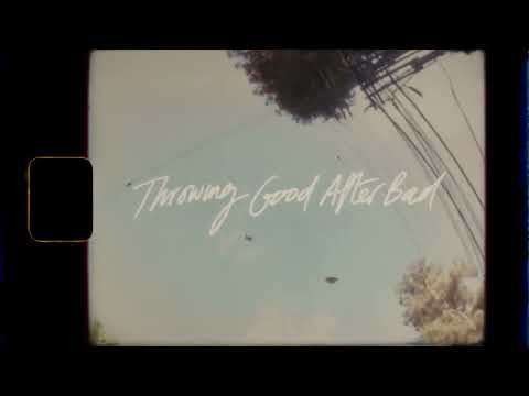 Video thumbnail for Throwing Good After Bad (In The Canyon Haze)