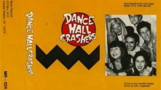 Dance Hall Crashers-&quot;Truth Hurts&quot; (Audio)