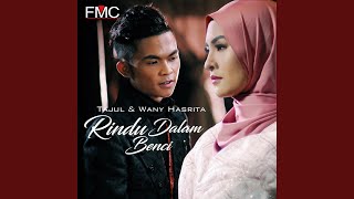Download lagu Rindu Dalam Benci... mp3