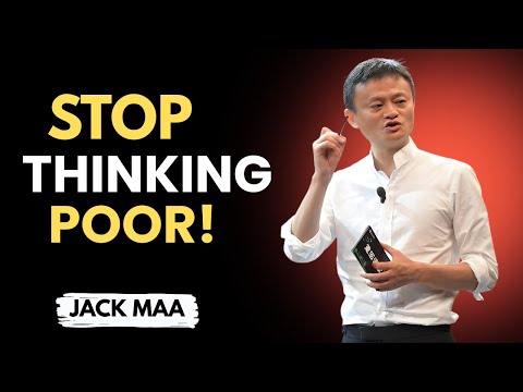 3 Key Mindset Changes for Wealth and Prosperity|Jack Ma Motivational Speech About Success,Money&Life