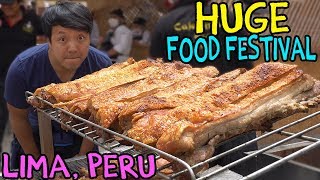 MEAT PARADISE: The LARGEST Food Festival in SOUTH AMERICA, Mistura in Lima Peru