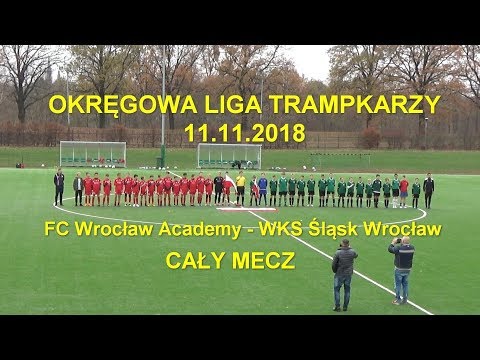 Okręgowa Liga Trampkarzy 11.11.2018: Mecz FC Wrocław Academy - WKS Śląsk Wrocław