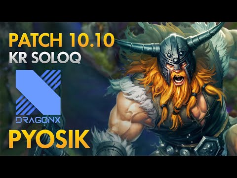 DragonX Pyosik - Jungle: Olaf vs Kayn - KDA 14/4/13