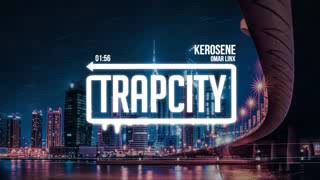 Trap City Omar LinX   Kerosene IU MGp02qtc