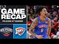 Thunder TAKE DOWN PELICANS In Play-In Game to ADVANCE TO ELIMINATION GAME [FULL RECAP] | CBS Sports