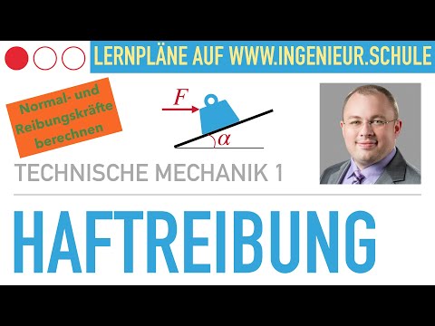 Haftreibung – Technische Mechanik 1