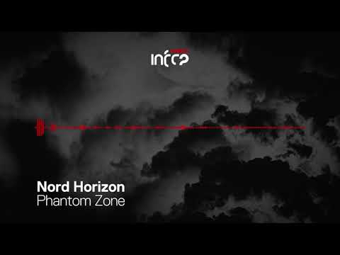 Nord Horizon - Phantom Zone [InfraRed] OUIT NOW!