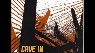 01 • Cave In - Inspire  (Demo Length Version)
