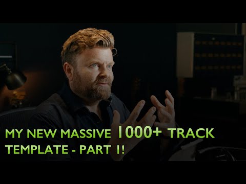 My new massive 1000+ track template - part 1!
