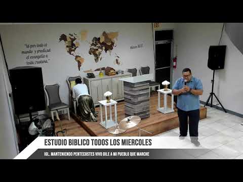 🛡🔥ESTUDIO BÍBLICO🔥🛡IGL. MPV DILE A MI PUEBLO QUE MARCHE INC.