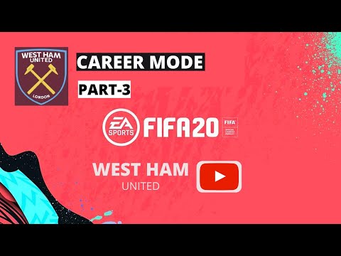 FIFA 20 CAREER MODE!!! Part 3 WEST HAM