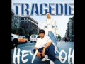 Tragedie - Hey Oh 