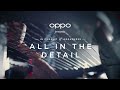 OPPO - All In The Detail