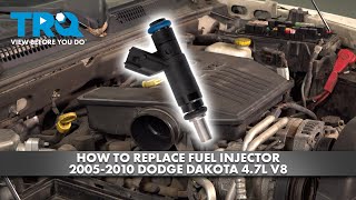 How to Replace Fuel Injector 2005-2010 Dodge Dakota 4.7L V8