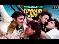 Chaukhat Pe Tumhari Hum 4K Kumar Sanu Mohd Aziz Sapna M Govinda Chunky Pandey Aankhen