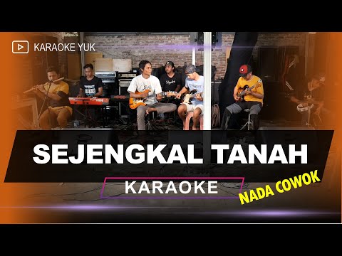 SEJENGKAL TANAH KARAOKE