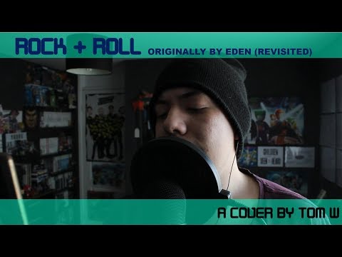 ROCK + ROLL By EDEN | Cover Revisited